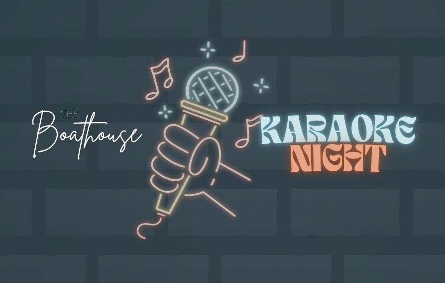 Karaoke Nights At The Boathouse